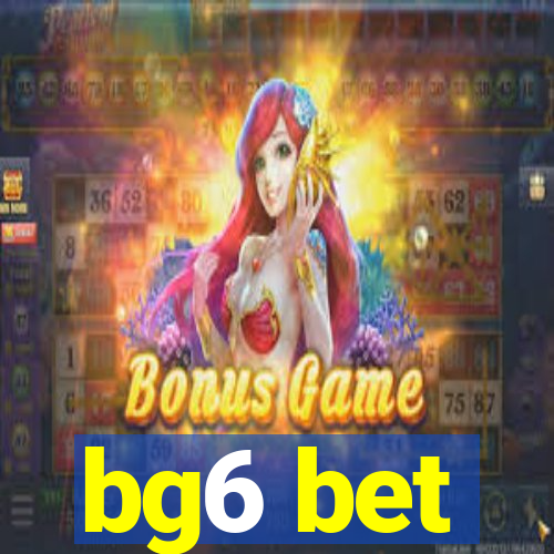 bg6 bet